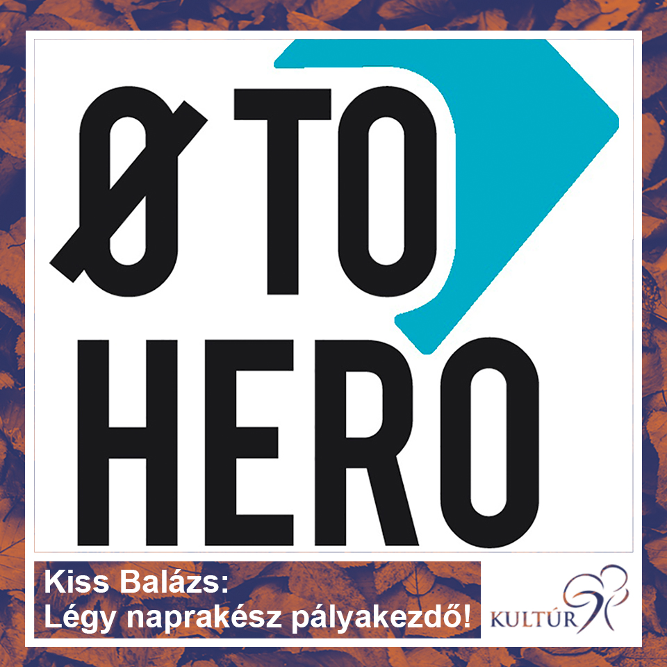 zeroToHero: Légy naprakész pályakezdő az informatikában